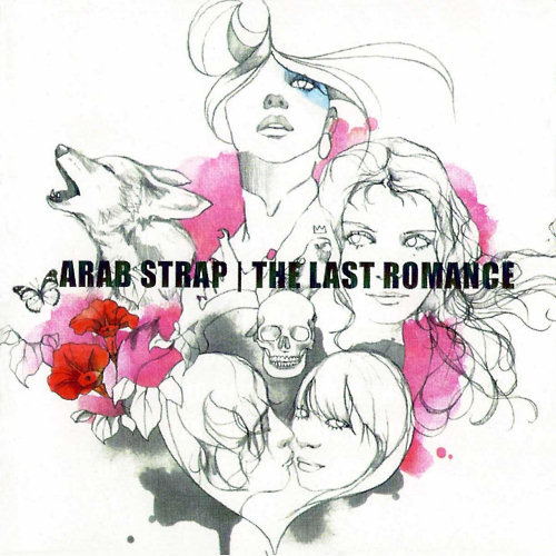 Pochette de l'album "The Last Romance" d'Arab Strap