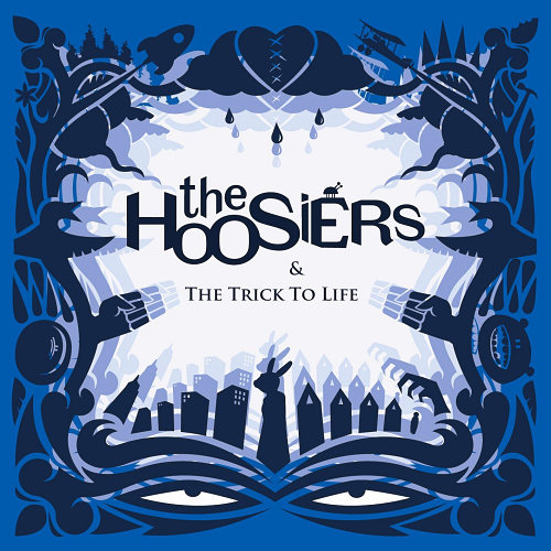 Pochette de l'album "The Trick To Life" des Hoosiers