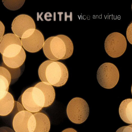 Pochette de l'album "Vice and Virtue" de Keith