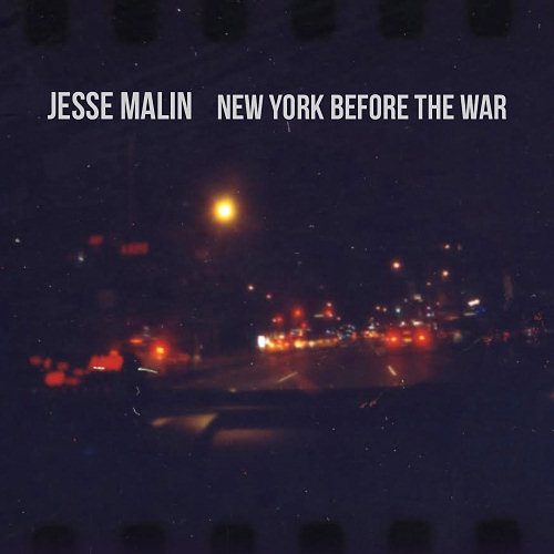 Pochette de l'album "New York Before The War" de Jesse Malin