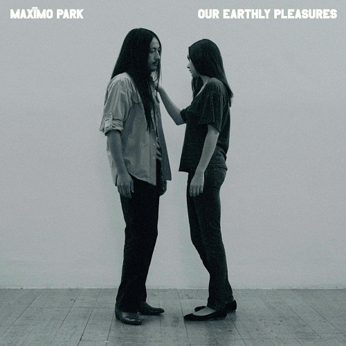 Pochette de l'album "Our Earthly Pleasures" de Maxïmo Park