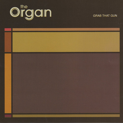 Pochette de l'album "Grab That Gun" d'Organ