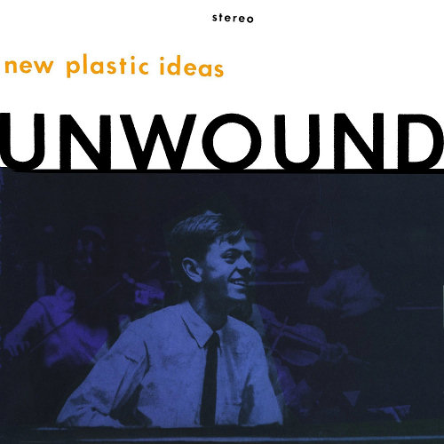 Pochette de l'album "New Plastic Ideas" d'Unwound
