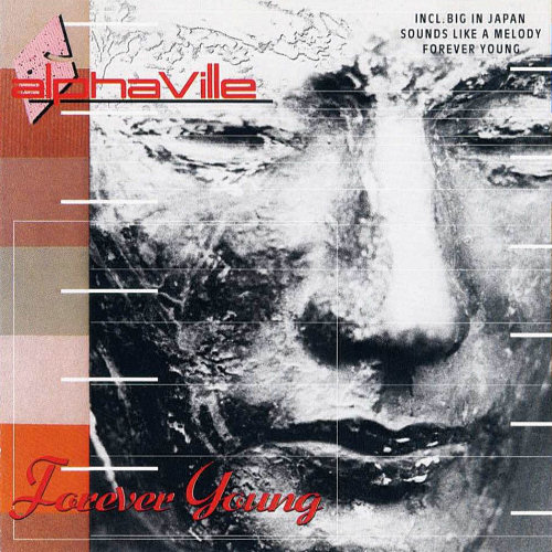 Pochette de l'album "Forever Young" d'Alphaville