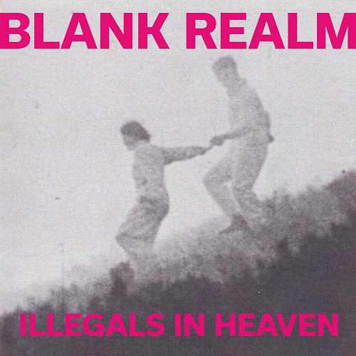 Pochette de l'album "Illegals In Heaven" de Blank Realm
