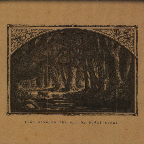 Pochette de l'album "Lion Devours The Sun" de Boduf Songs