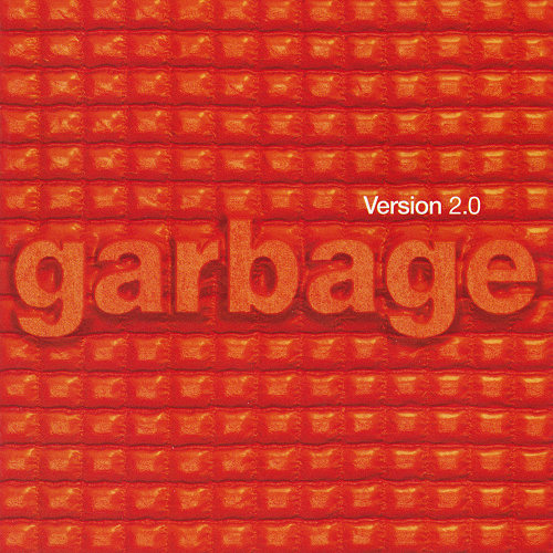 Pochette de l'album "Version 2.0" de Garbage