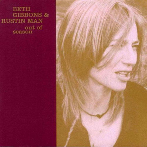Pochette de l'album "Out Of Season" de Beth Gibbons & Rustin Man