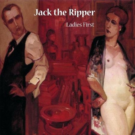 Pochette de l'album "Ladies First" deJack The Ripper