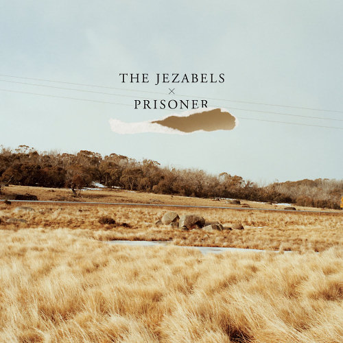 Pochette de l'album "Prisoner" des Jezabels