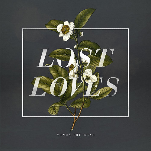 Pochette de l'album "Lost Loves" de Minus The Bear