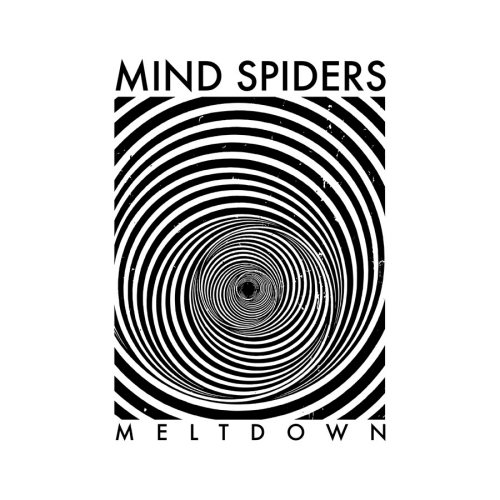 Pochette de l'album "Meltdown" des Mind Spiders