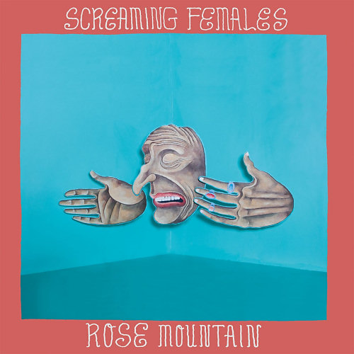 Pochette de l'album "Rose Mountain" des Screaming Females